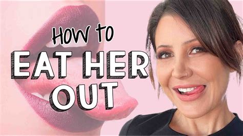 how to eat pussy good|How to Eat a Girl Out: 16 Secrets to Make Her Scream.